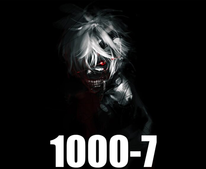 How Does “1000 minus 7” Apply to Tokyo Ghoul? How Does “1000 minus 7” Apply to Tokyo Ghoul?