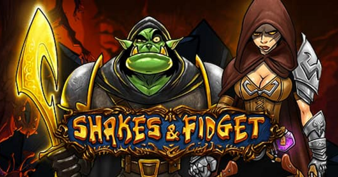 Shakes and Fidget